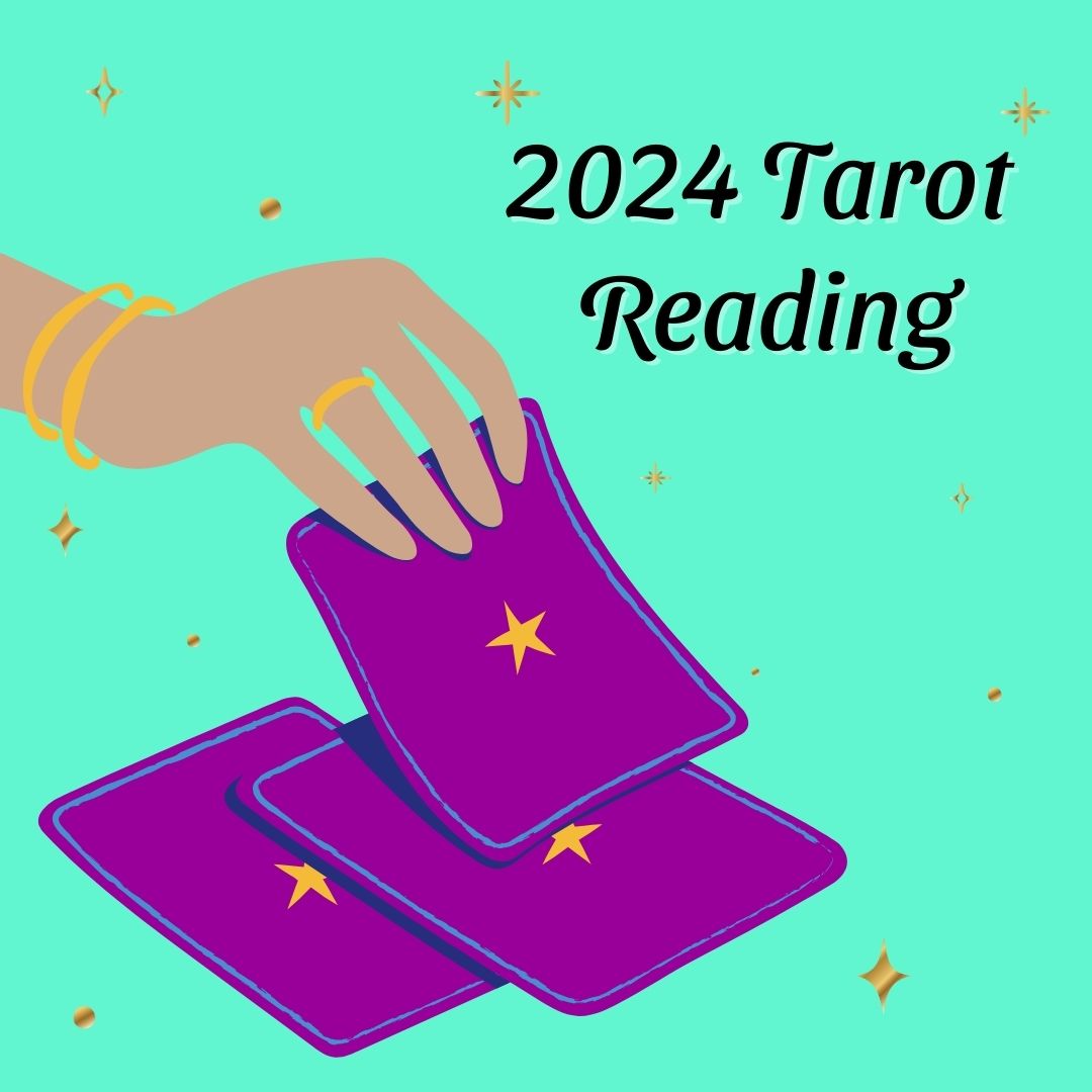 2024 Tarot Reading: Your Yearly Compass