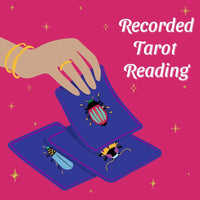 Recorded Tarot Reading - Guidance Delivered to Your Inbox