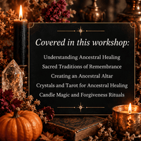 Ancestral Healing Workshop -  Friday, October 30 (Live on Zoom)